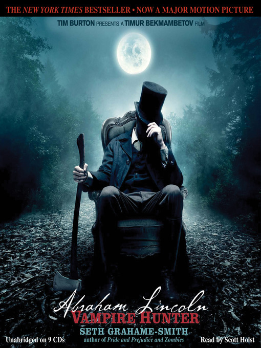 Title details for Abraham Lincoln, Vampire Hunter by Seth Grahame-Smith - Wait list